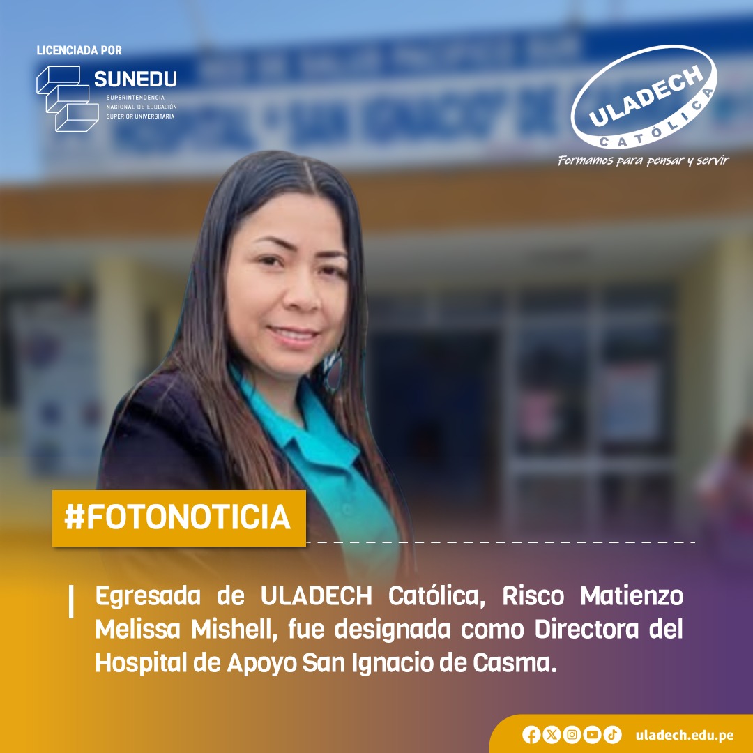 Universidad - La ULADECH Católica expresa sus más sinceras ...