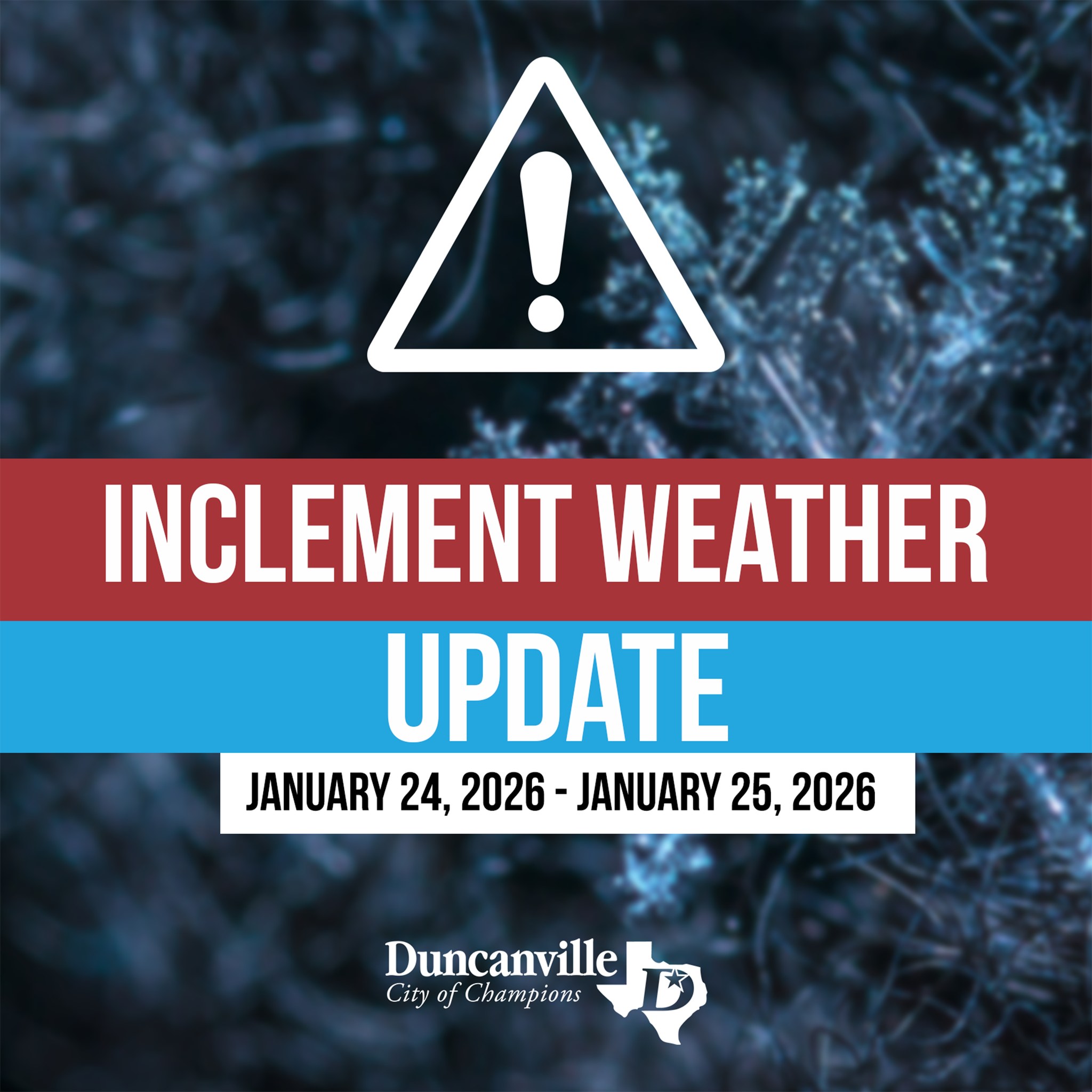 Duncanville - Inclement Weather Update: Due to expected winter weather ...