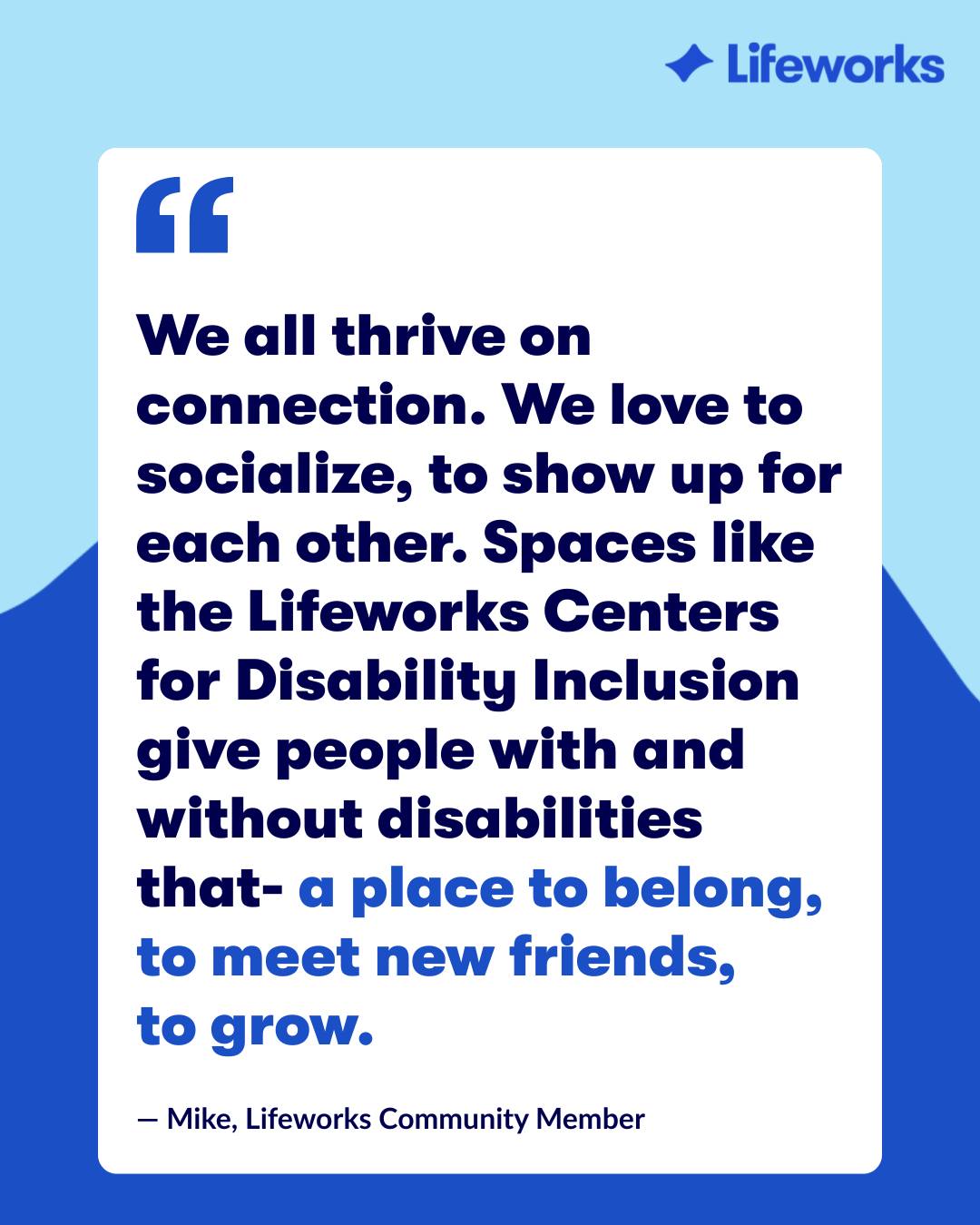 Lifeworks - The Lifeworks Centers for Disability Inclusion exist to ...