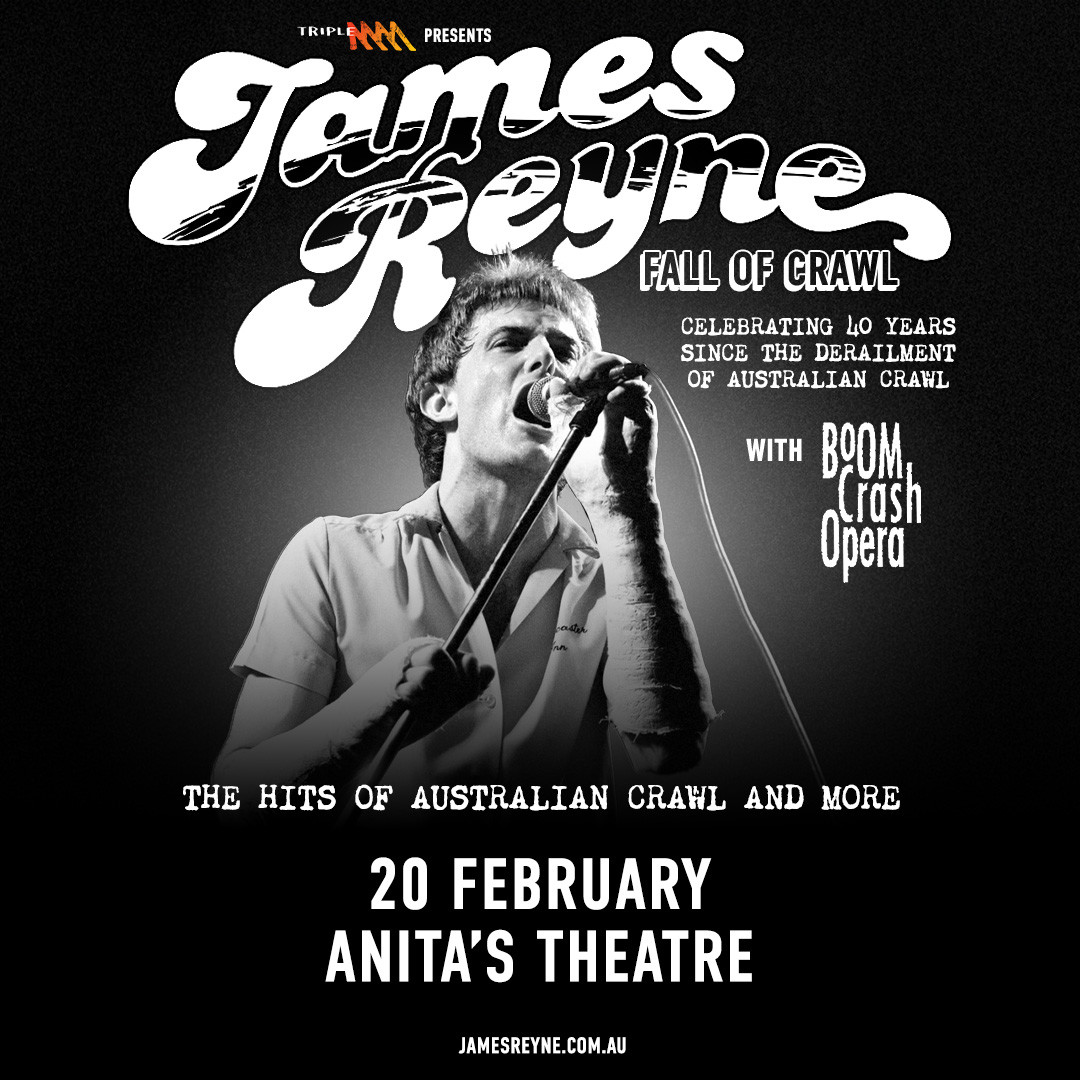 Anita's - 📣 Announcing - James Reyne, The Fall Of Crawl Tour 2026 The ...