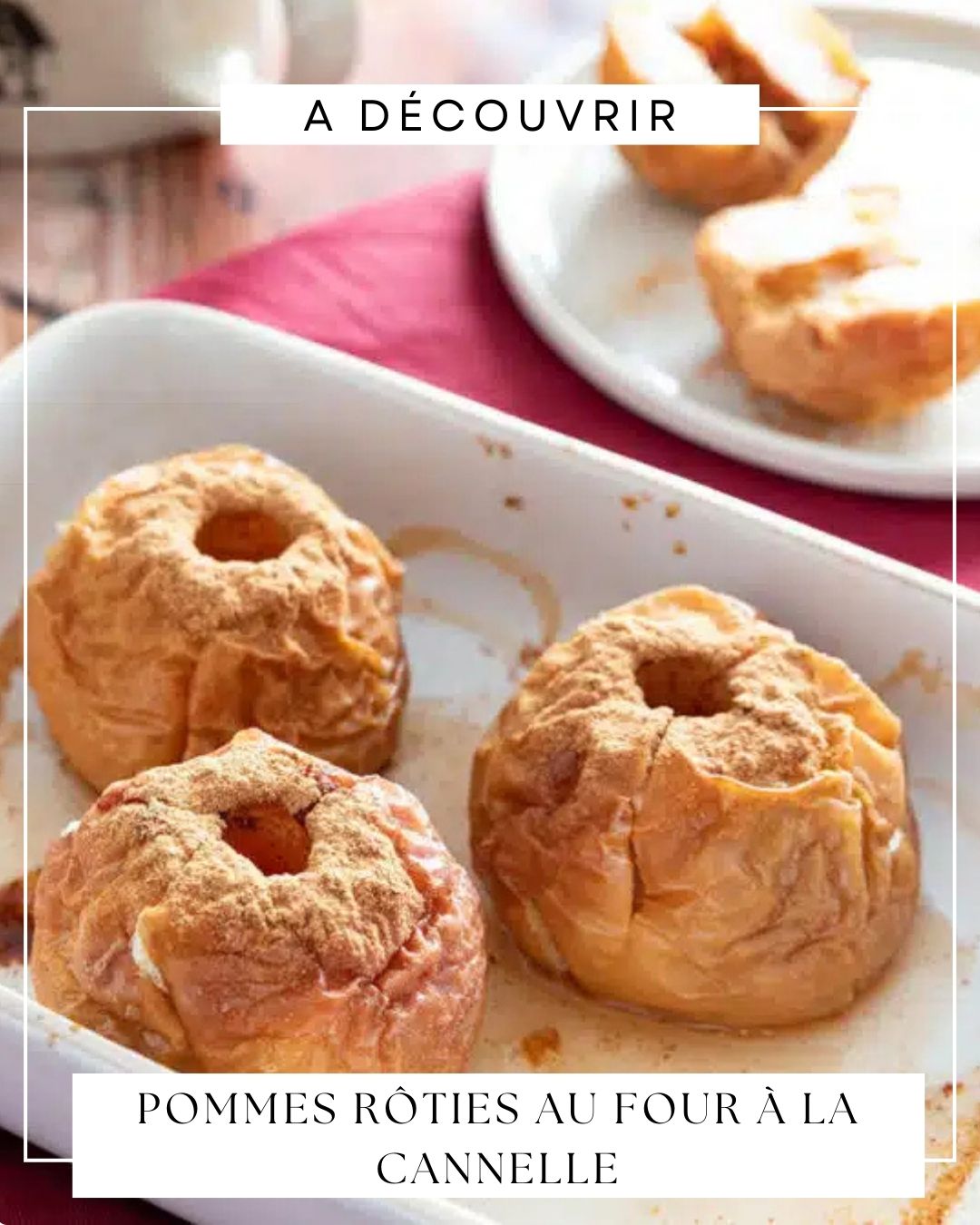 Recettes - 🍎 Pommes rôties à la cannelle : le dessert simple, parfumé ...