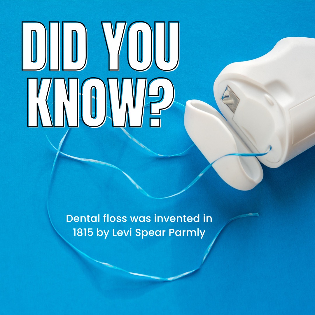 Ustick - 🦷 Did you know dental floss was invented way back in 1815 by ...