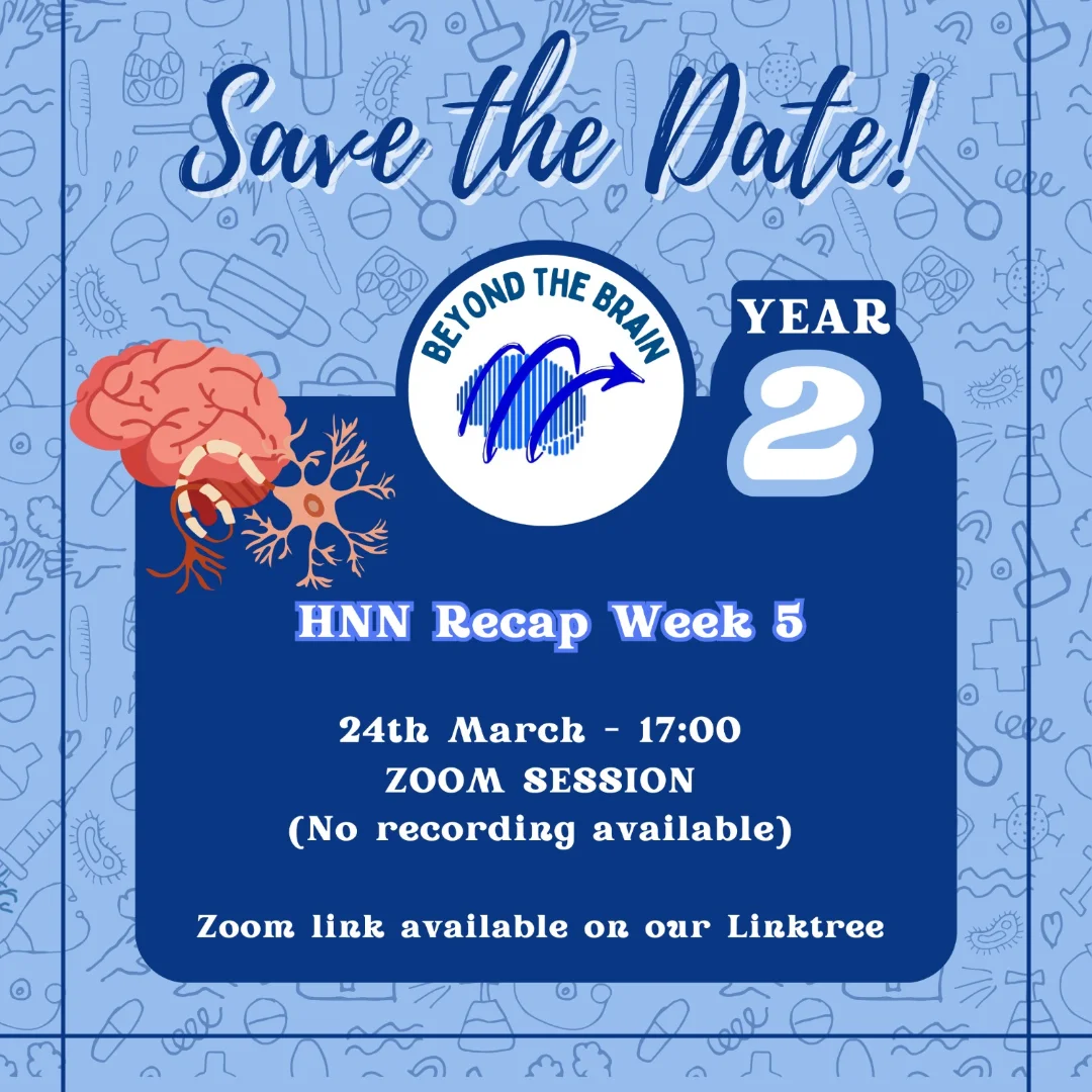 Glasgow - 🧠 Beyond the Brain: HNN Recap Week 5 🧠 Year 2—this is your ...