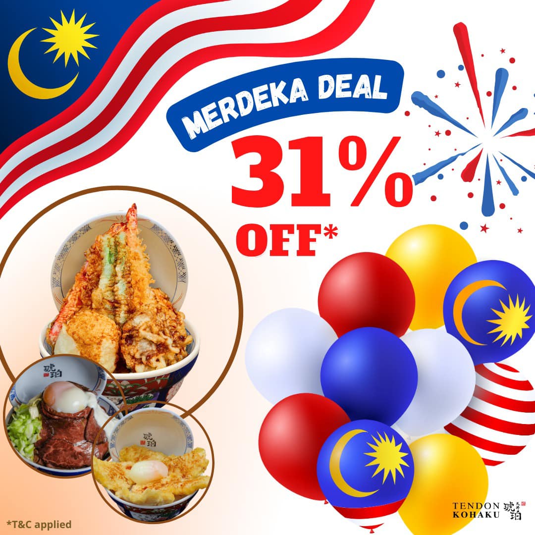 Tendon - LAST 2 day!!!!!!! Don’t miss out this special deal for MERDEKA ...