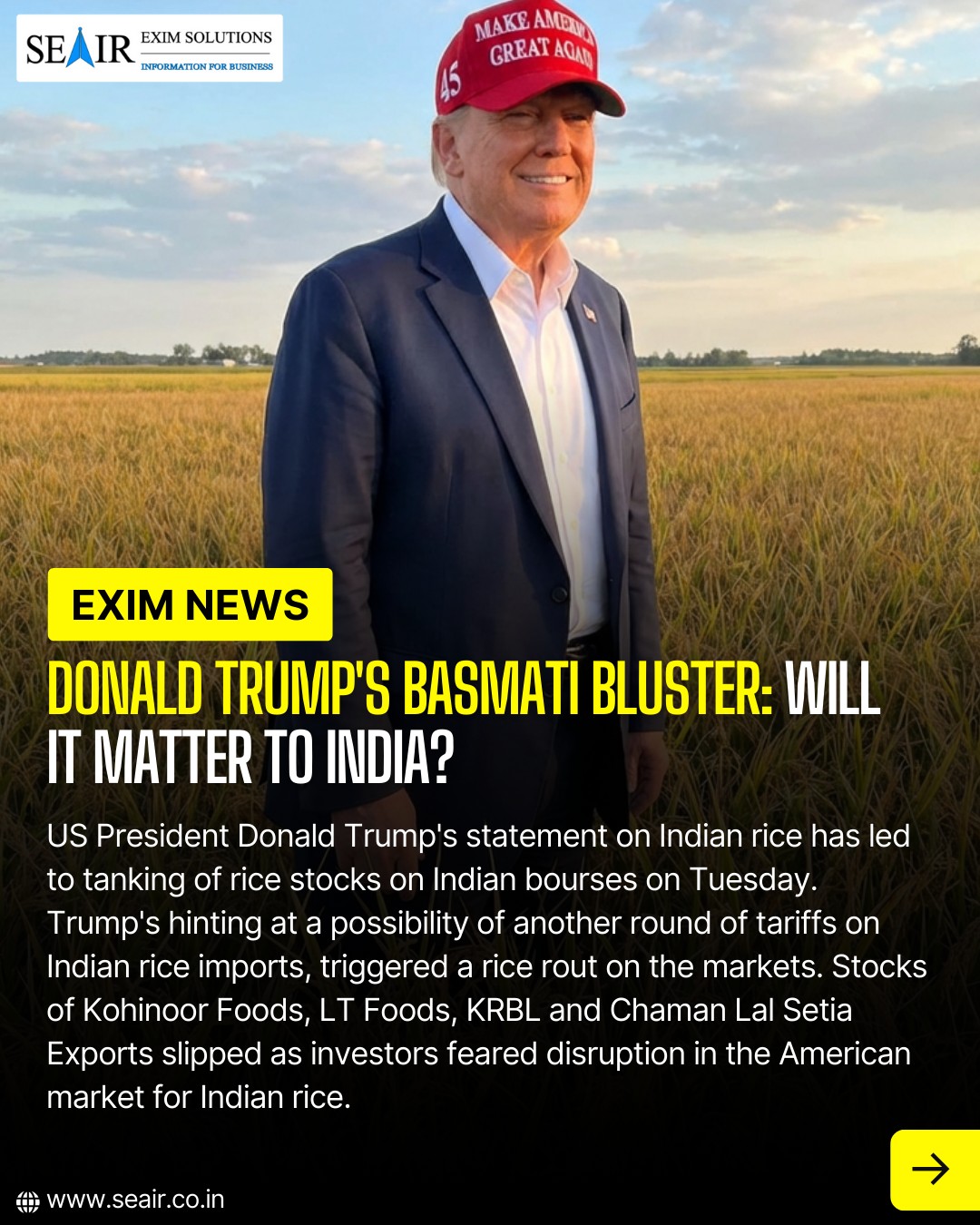 Seair - US President Donald Trump's statement on Indian rice has led to ...