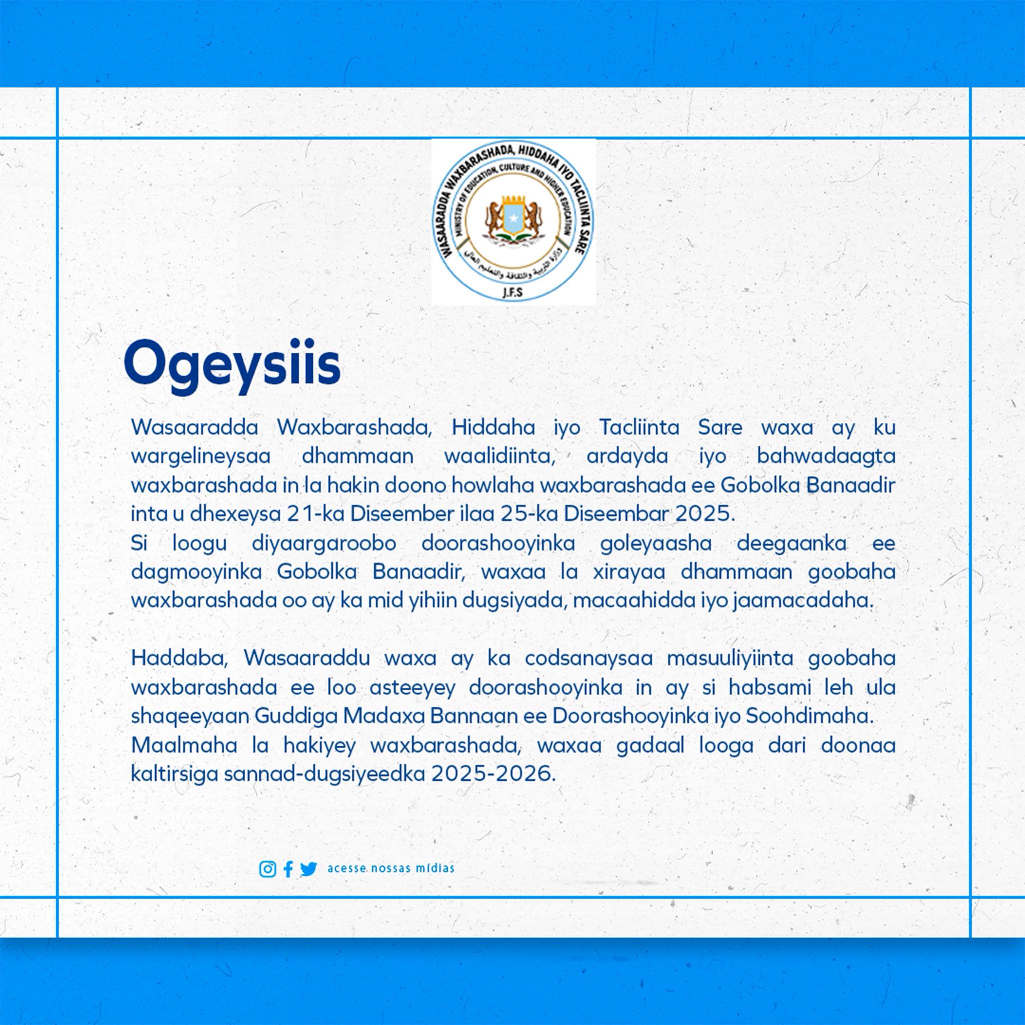 Ogeys... - Wasaaradda Waxbarashada, Hiddaha Iyo Tacliinta Sare | Facebook