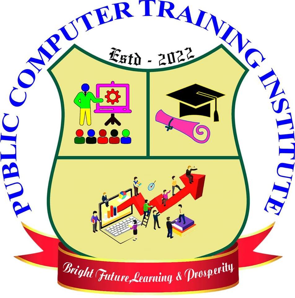 1. *Institute Name*: Public Computer Training Institute 2. *Location ...