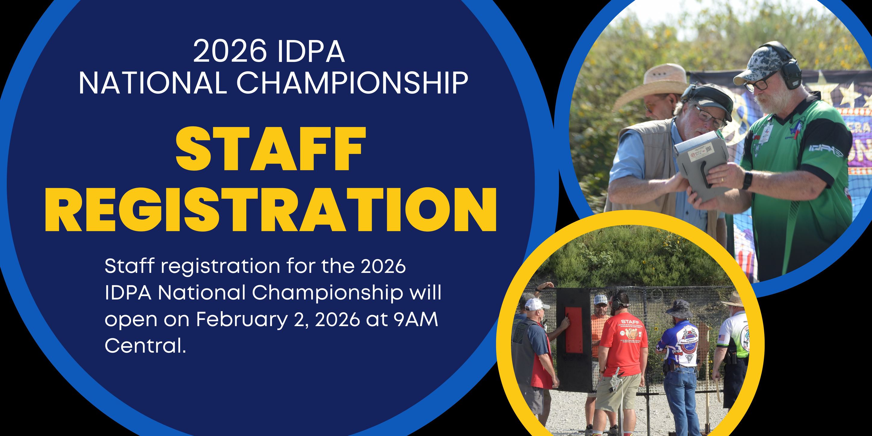 IDPA - Staff registration for the 2026 IDPA National Championship will ...