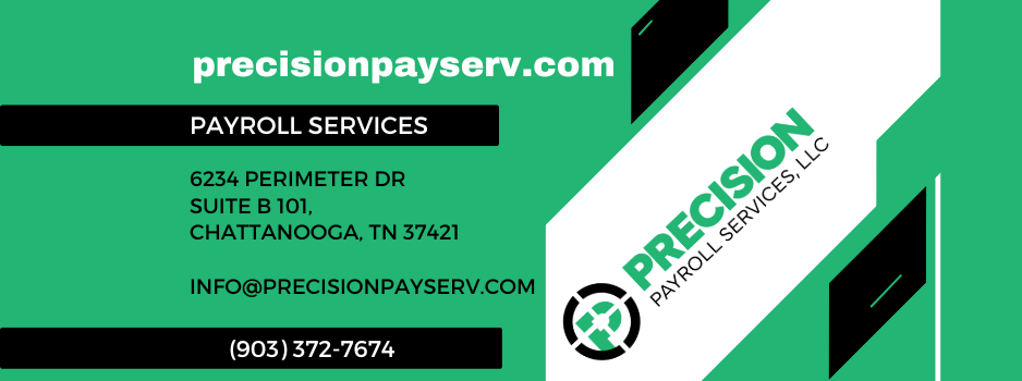 Precision Payroll Services, LLC | Chattanooga TN