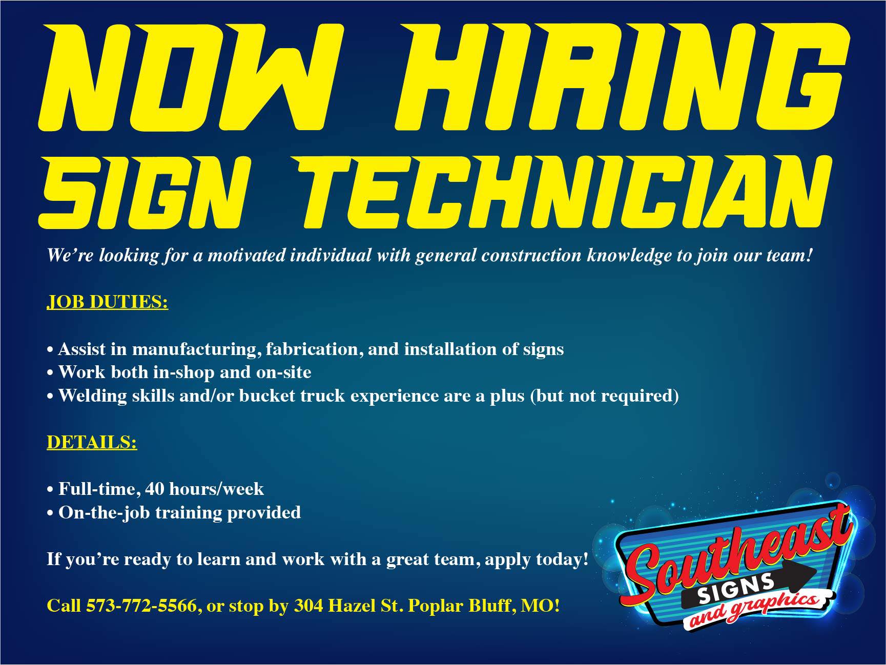 We’re Hiring!! Looking for... - Southeast Signs and Graphics | Facebook
