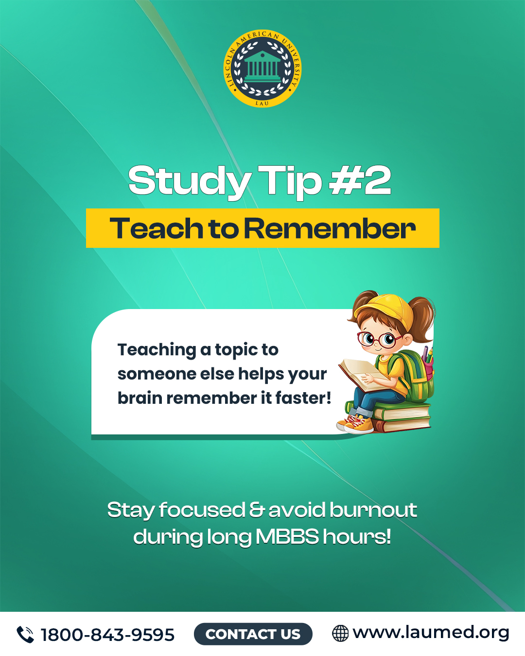 Study Tip #2: Teach to... - Lincoln American University | Facebook