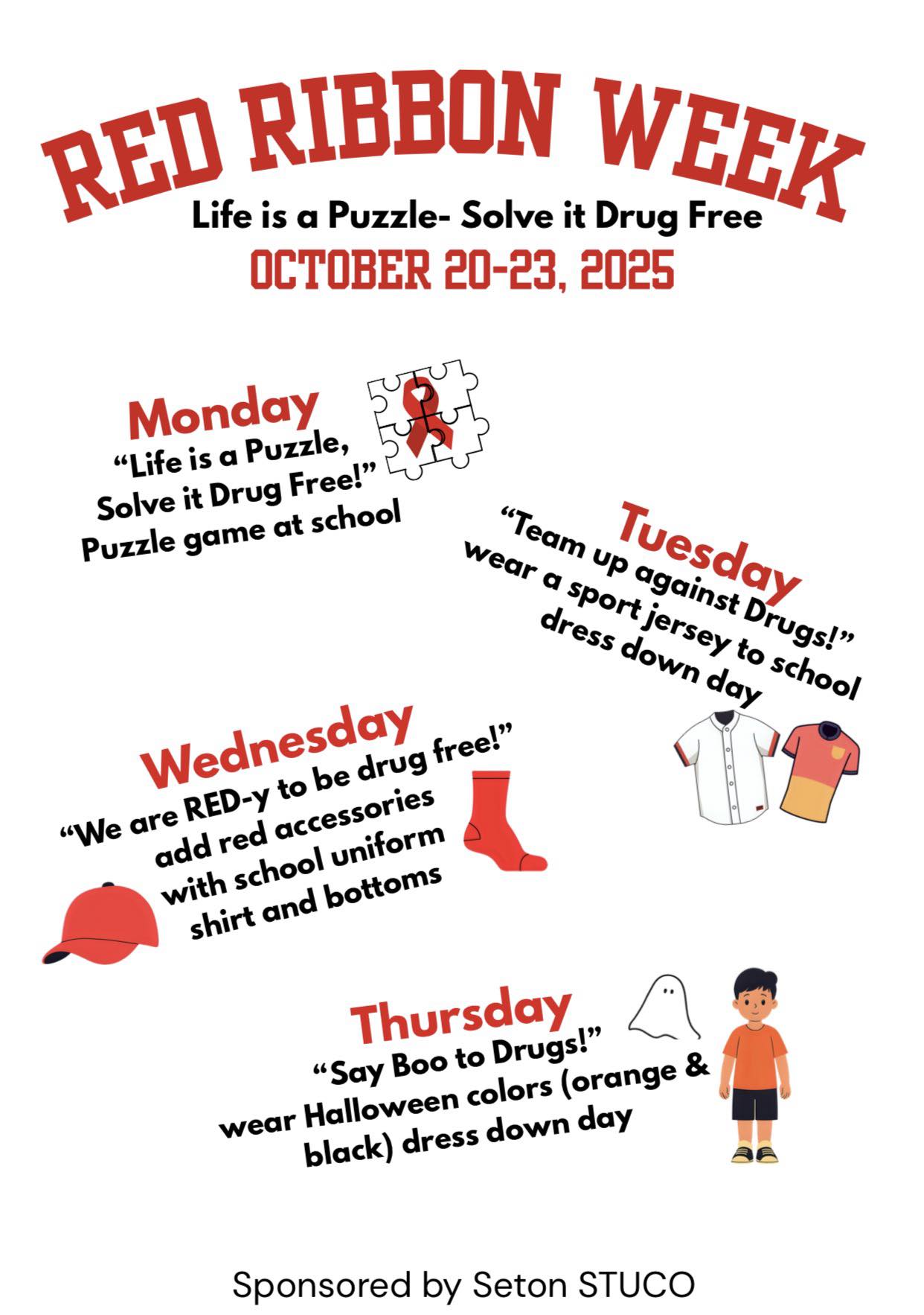 Seton - 📅 Red Ribbon Week kicks off tomorrow! Thank you Seton STUCO for ...