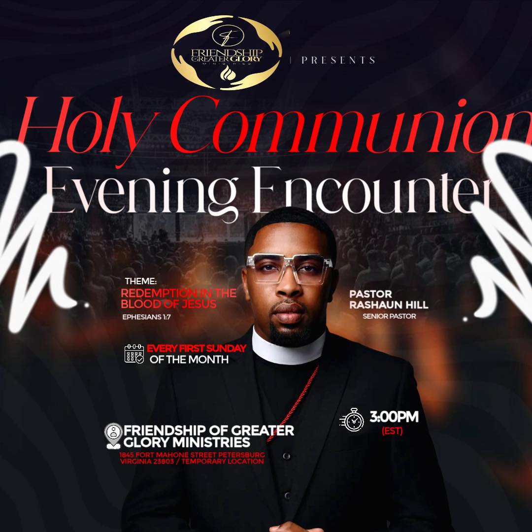 Final Communion... - Friendship Of Greater Glory Ministries | Facebook