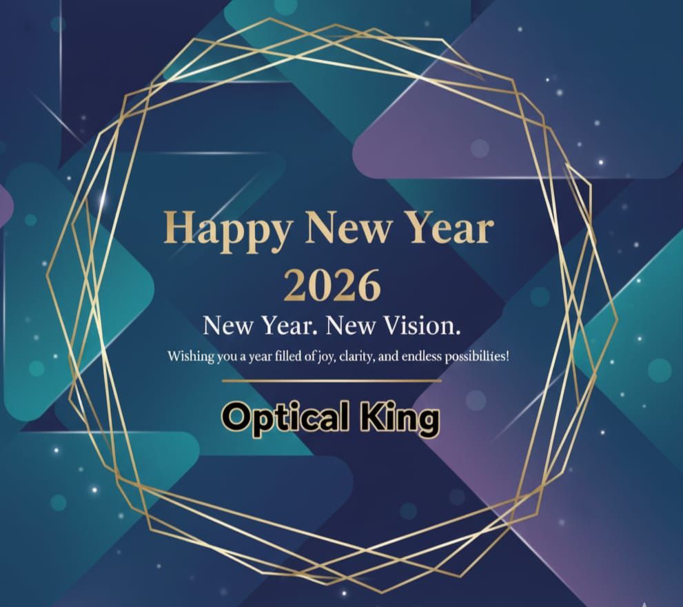 Optical King - Step into 2026 with clearer vision and... | Facebook