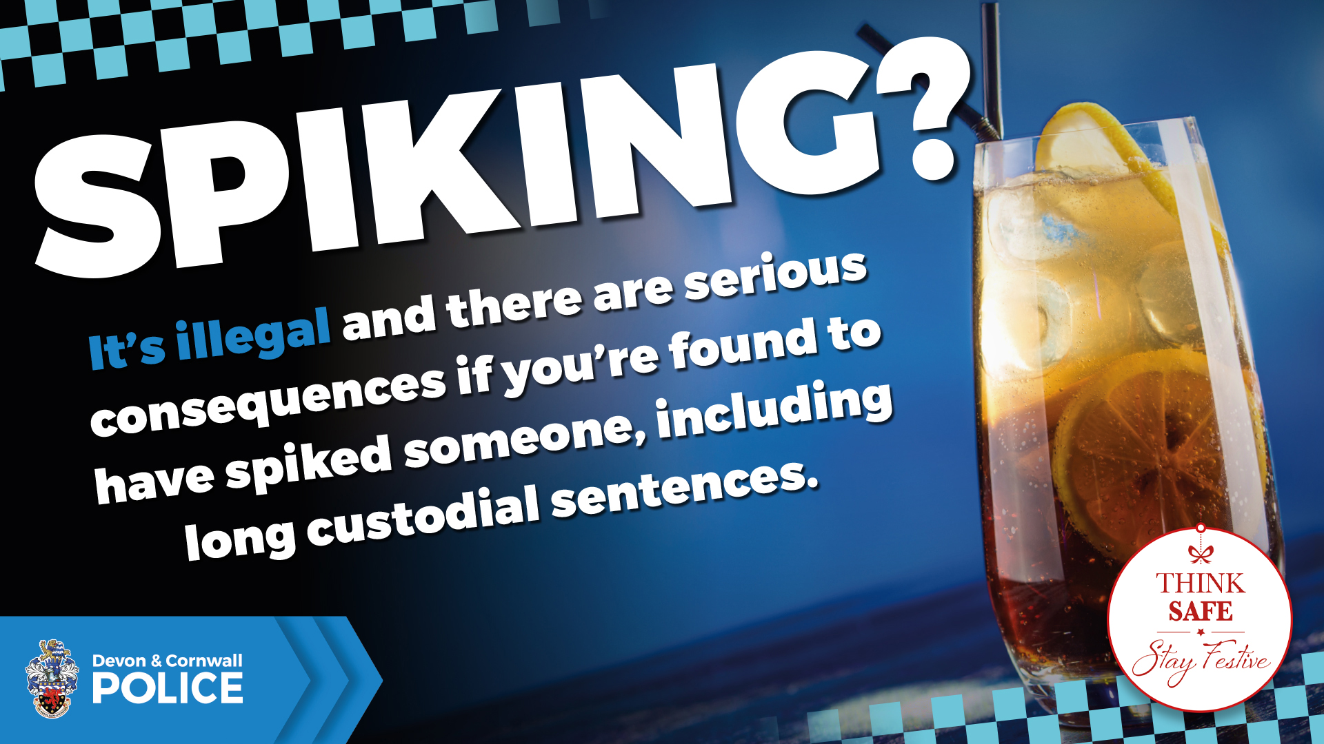 Truro, - Report spiking – Devon & Cornwall Police has a dedicated ...
