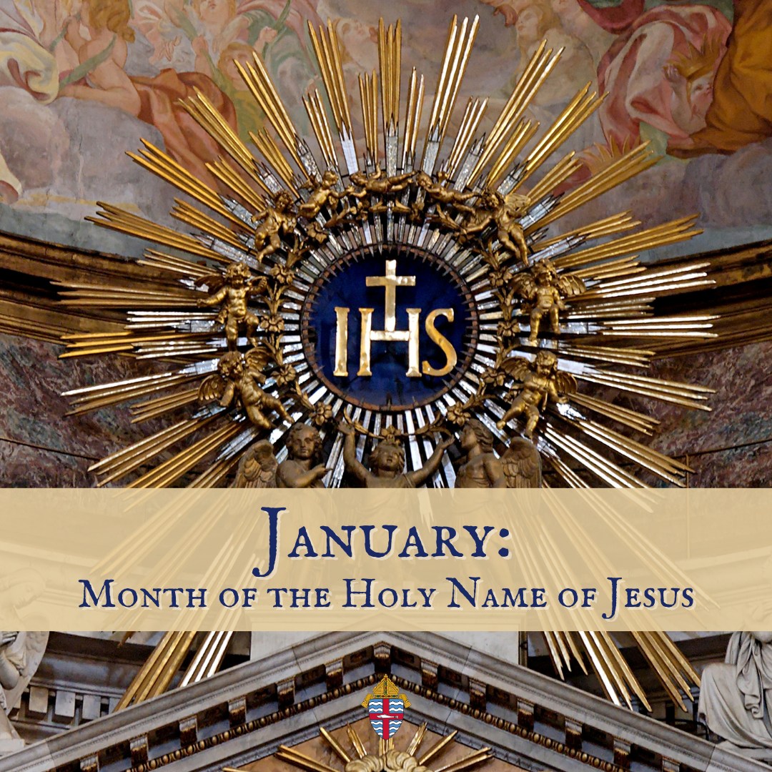 Diocese - The month of January is traditionally devoted to the Holy ...