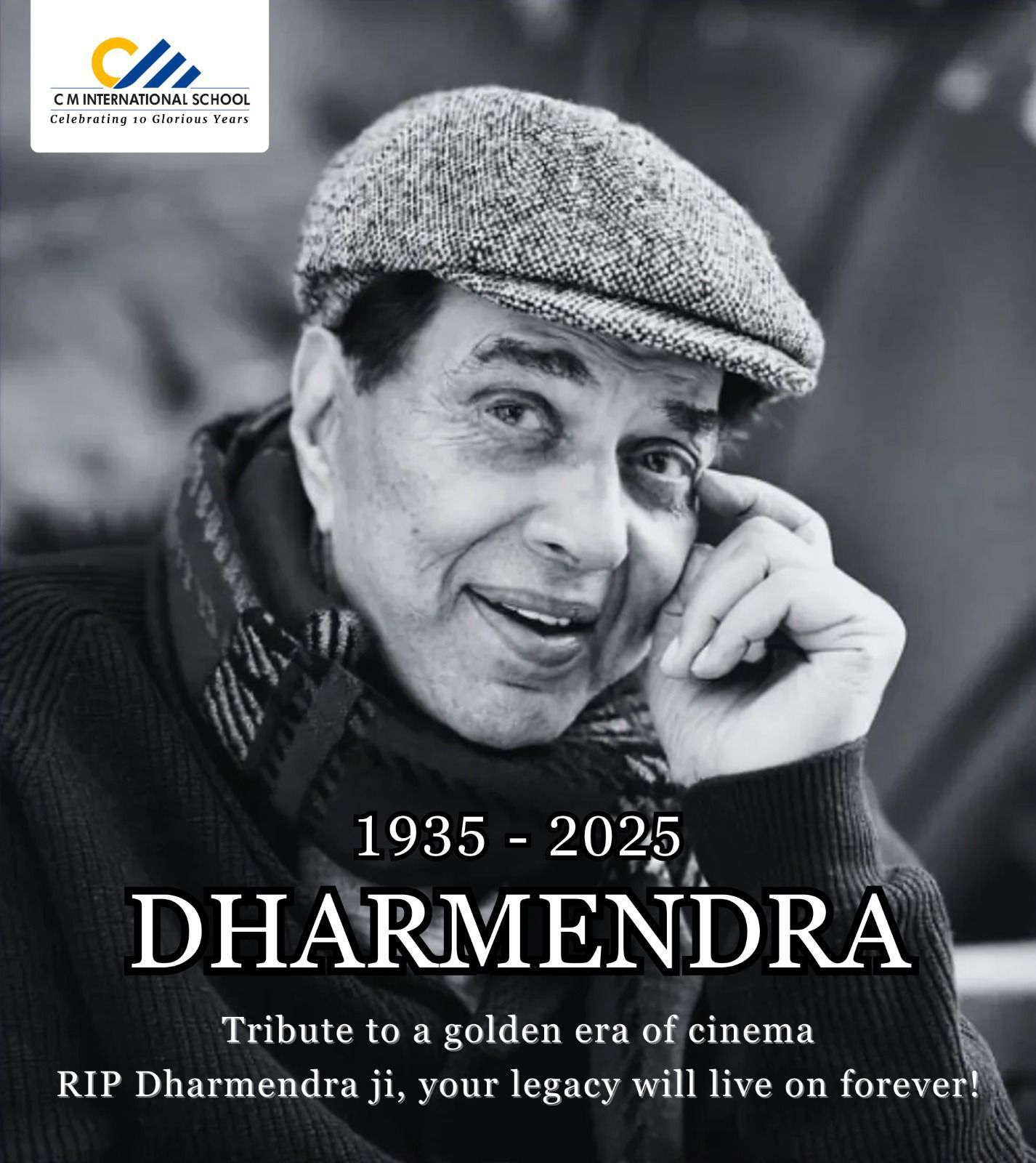C M - C M International School pays heartfelt tribute to Dharmendra ji ...