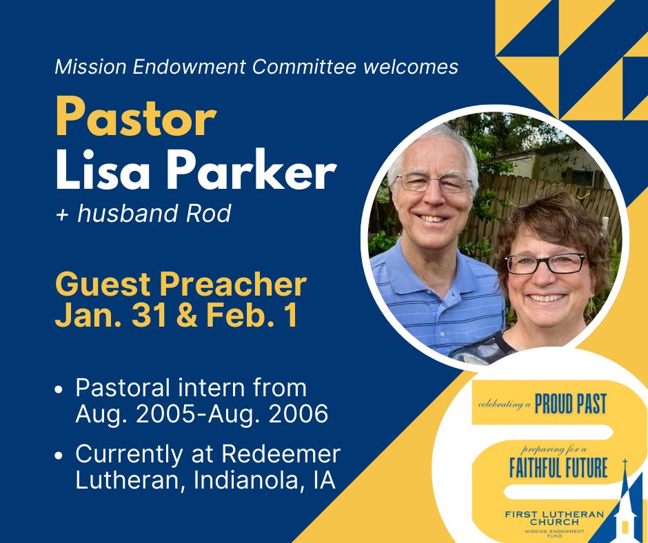 First - Mission Endowment Committee is pleased to welcome Pastor Lisa ...