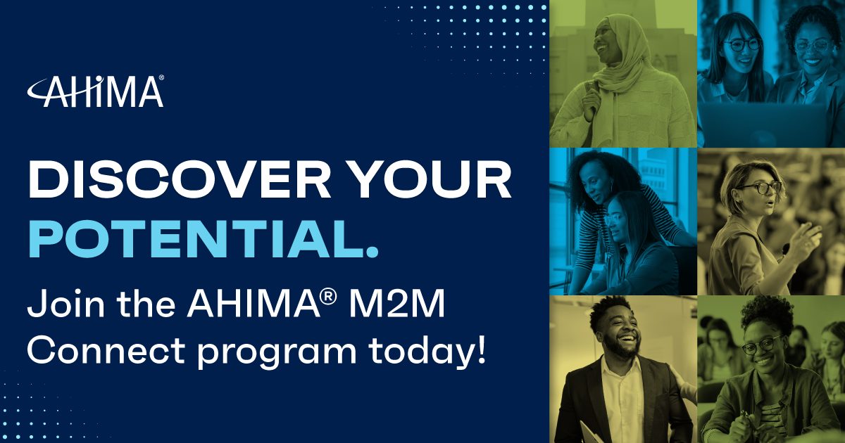 Applications are open for the AHIMA M2M Connect mentorship program ...