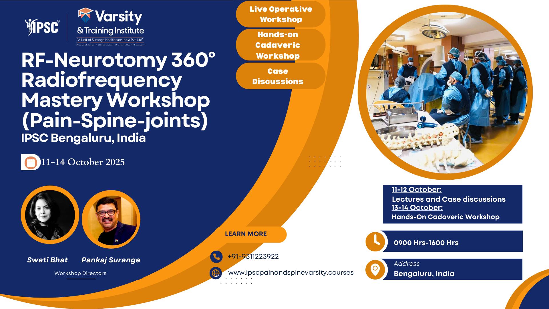 IPSC - THE 360 DEGREE RF Neurotomy MasteryWORKSHOP This is THE workshop ...