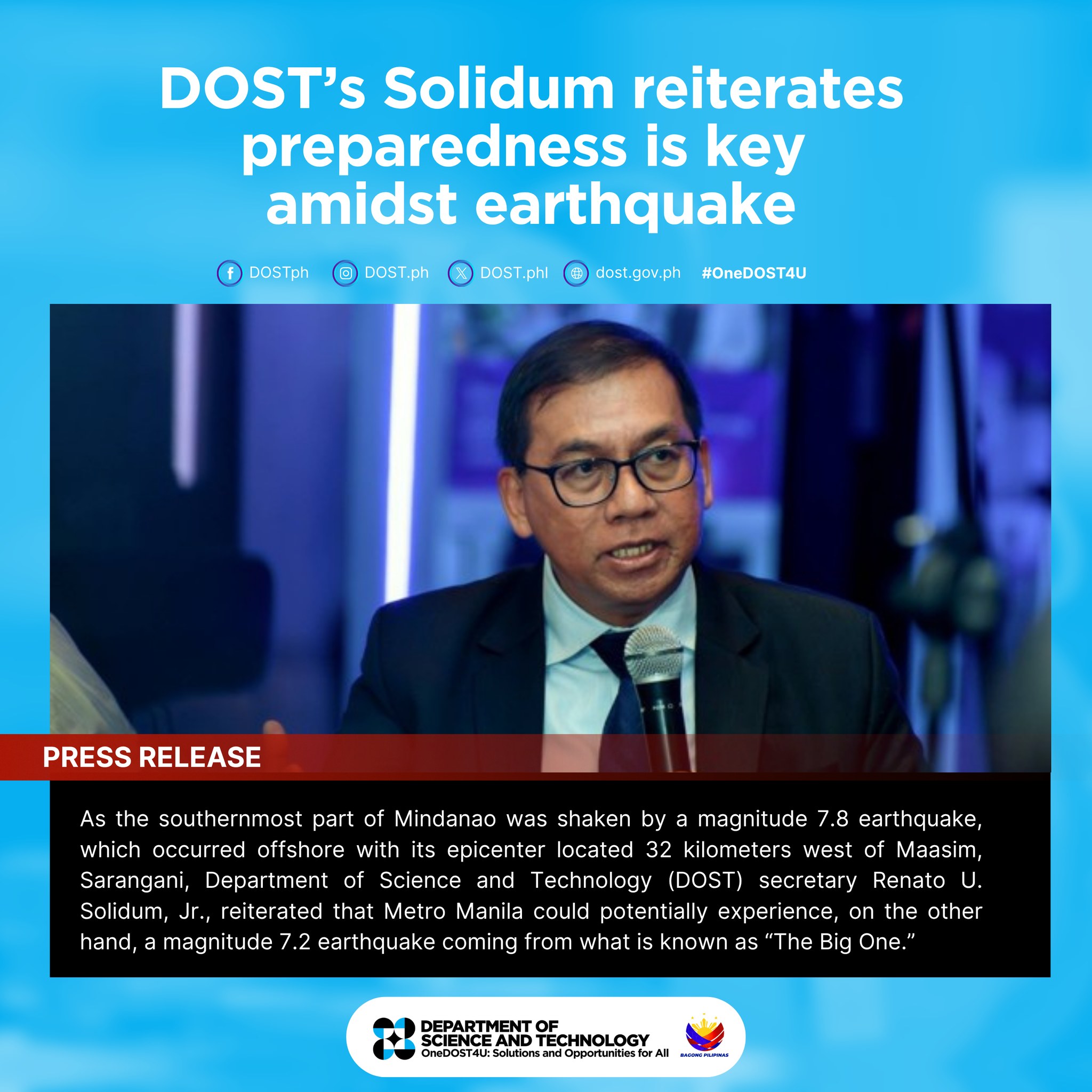 DOST Press Release:In a radio interview, Solidum said that a 
