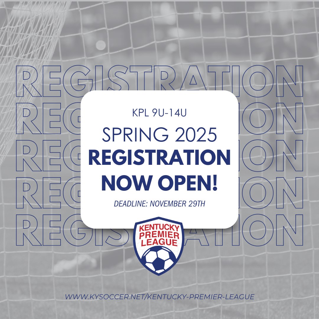 📢 Registration is NOW... - Kentucky Youth Soccer Association