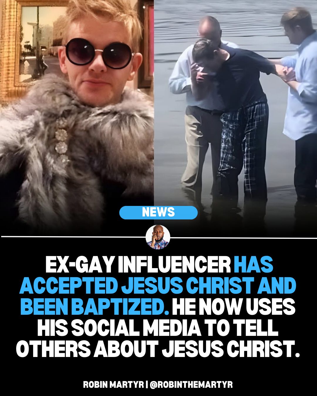 Robin - Once an ex-gay man, now a follower of Christ. 