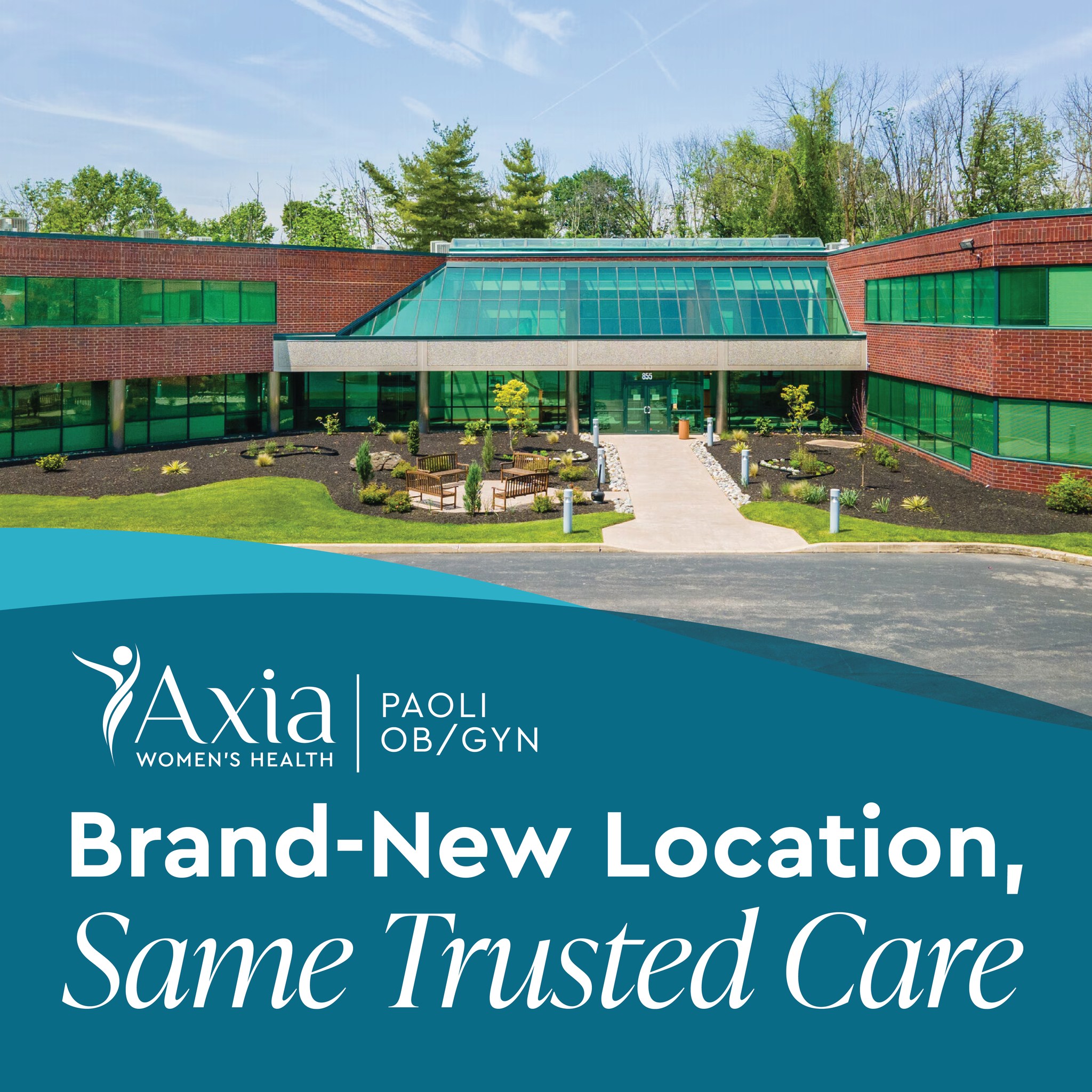 Paoli OBGYN - 🎉 We're Reopening in Exton! Our brand-new... | Facebook