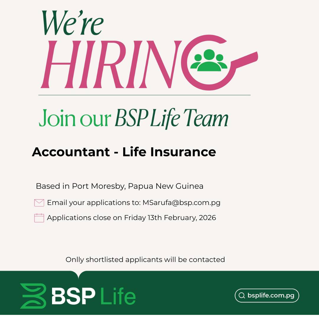 BSP - BSP LIFE PNG| We have a vacancy for an Accountant - Life ...