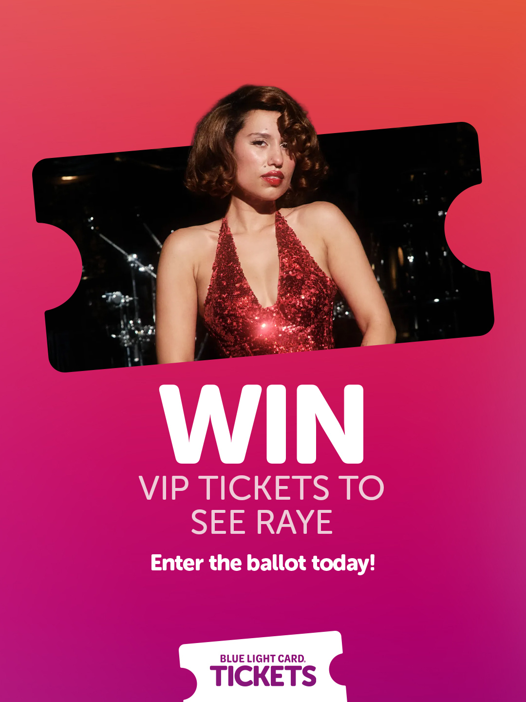 Blue - If RAYE’s on your must-see list, here’s your chance to win VIP ...