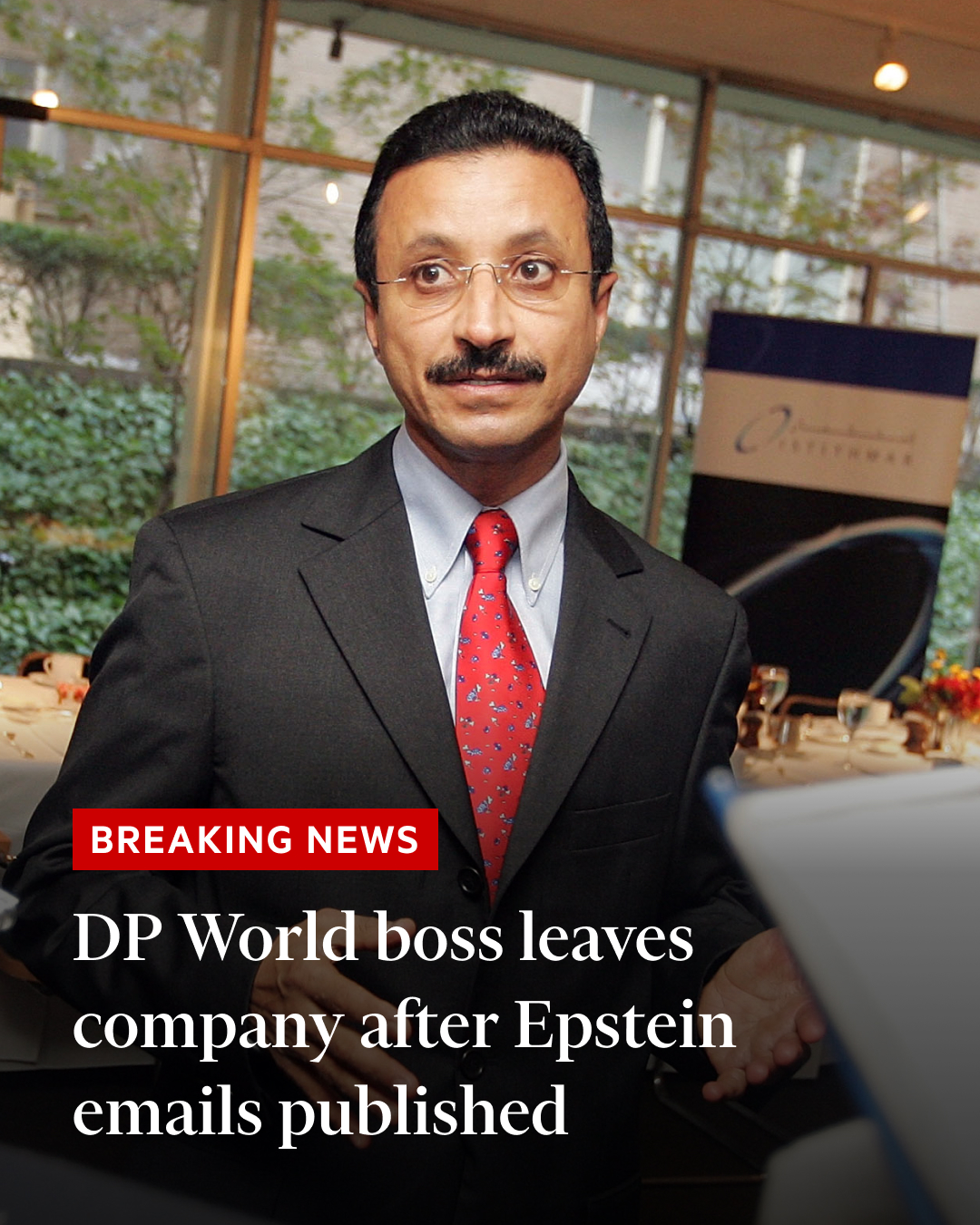 Financial - Breaking news: The head of Dubai-based logistics group DP ...