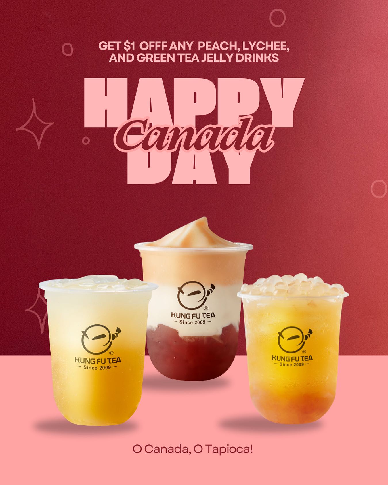 Kung - O Canada, O Tapioca 🇨🇦🍁 Celebrate Canada Day with us and enjoy ...