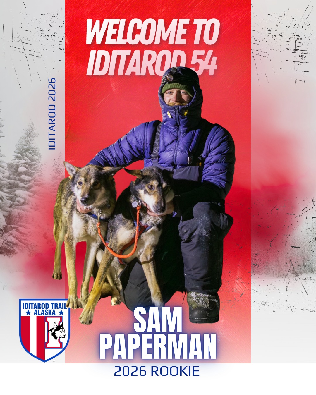 The Iditarod - Up next in the 2026 Musher Roll Call—Rookie Iditarod ...