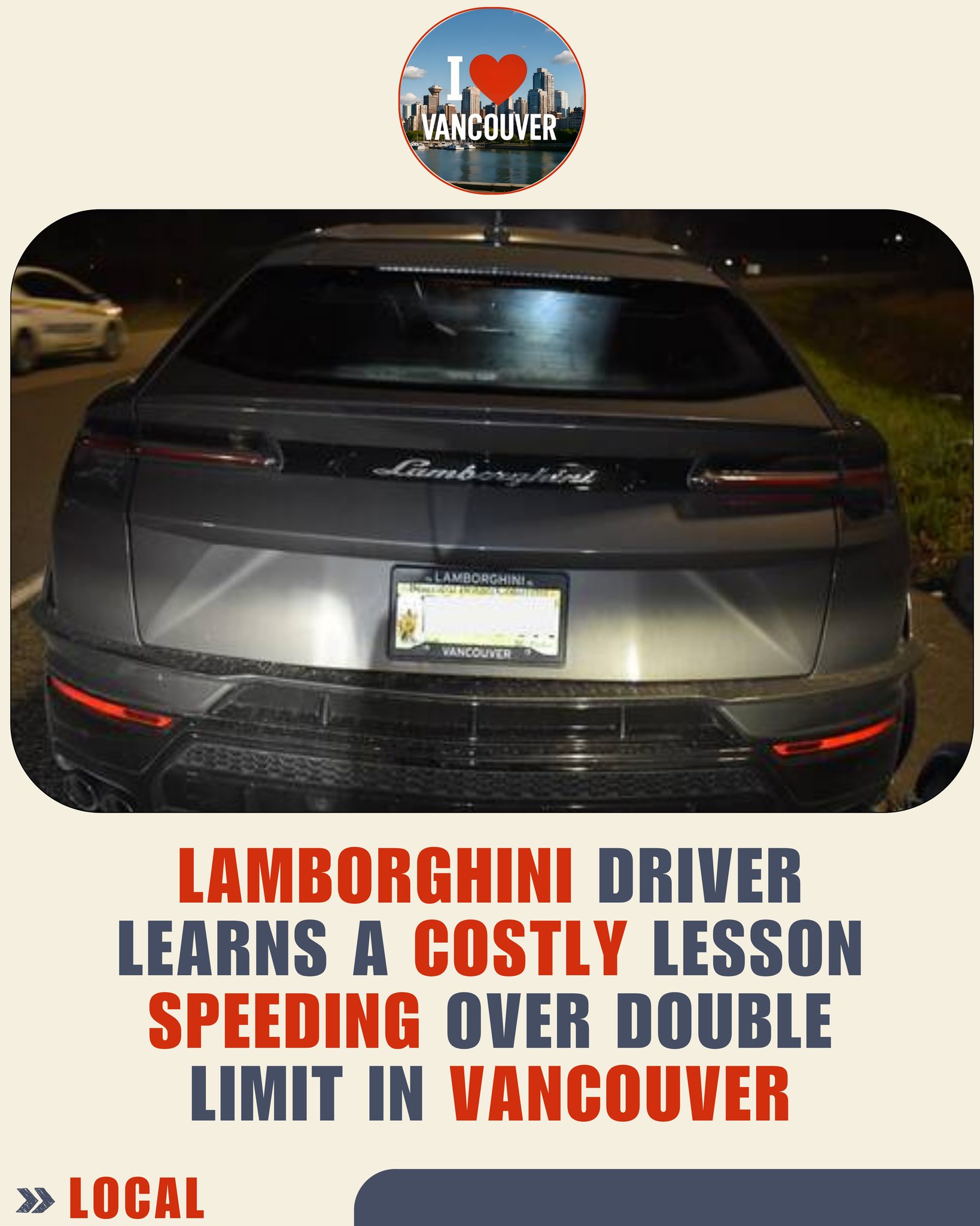 マーガレット様 Lamborghini impounded for excessive speeding in BC