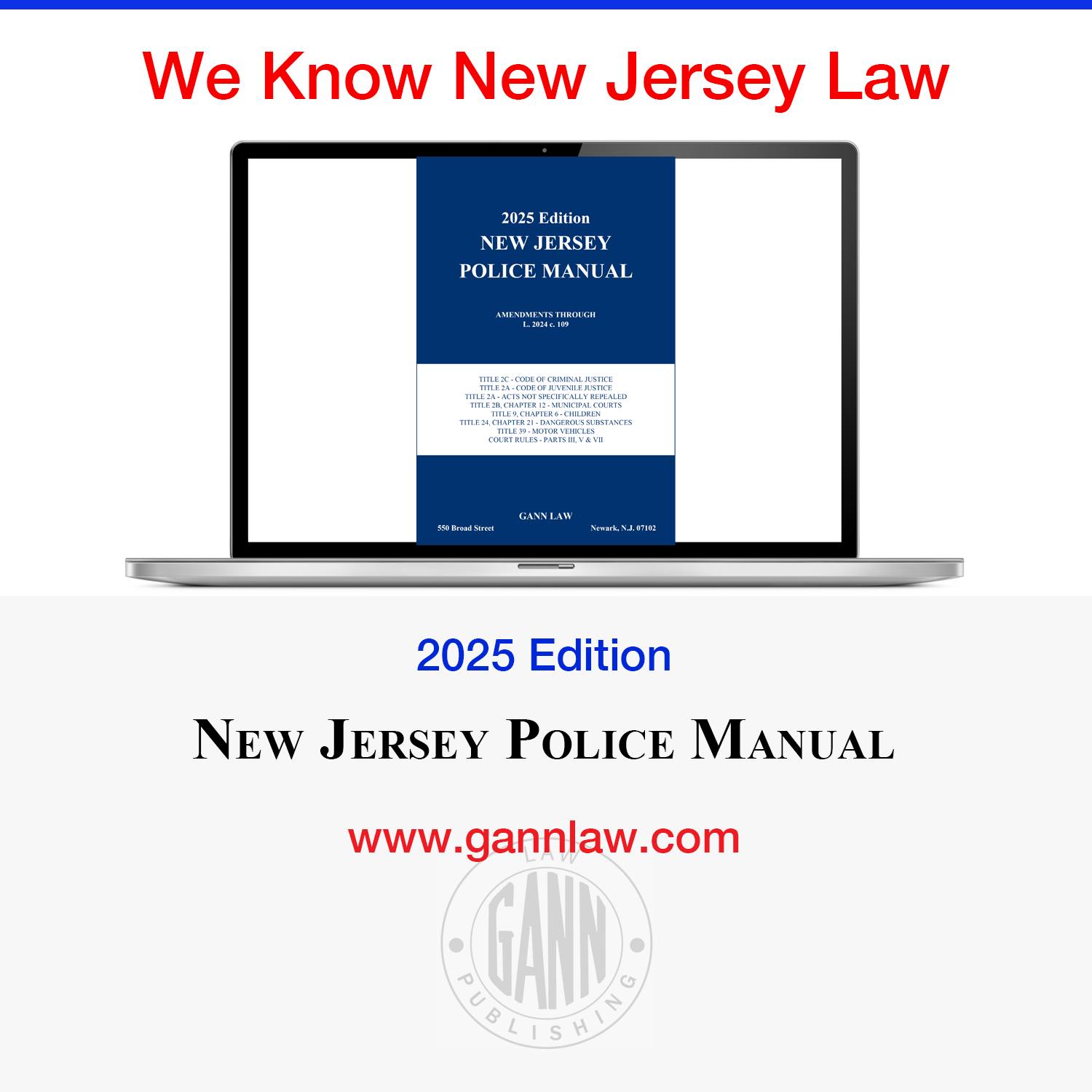 Gann Law - 2025 NJ Police Manual - Titles 2C, 24, 39, 2A &... | Facebook
