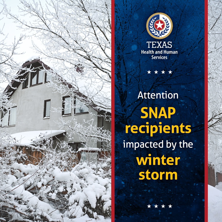Texas - HHSC received federal approval to extend the time SNAP ...