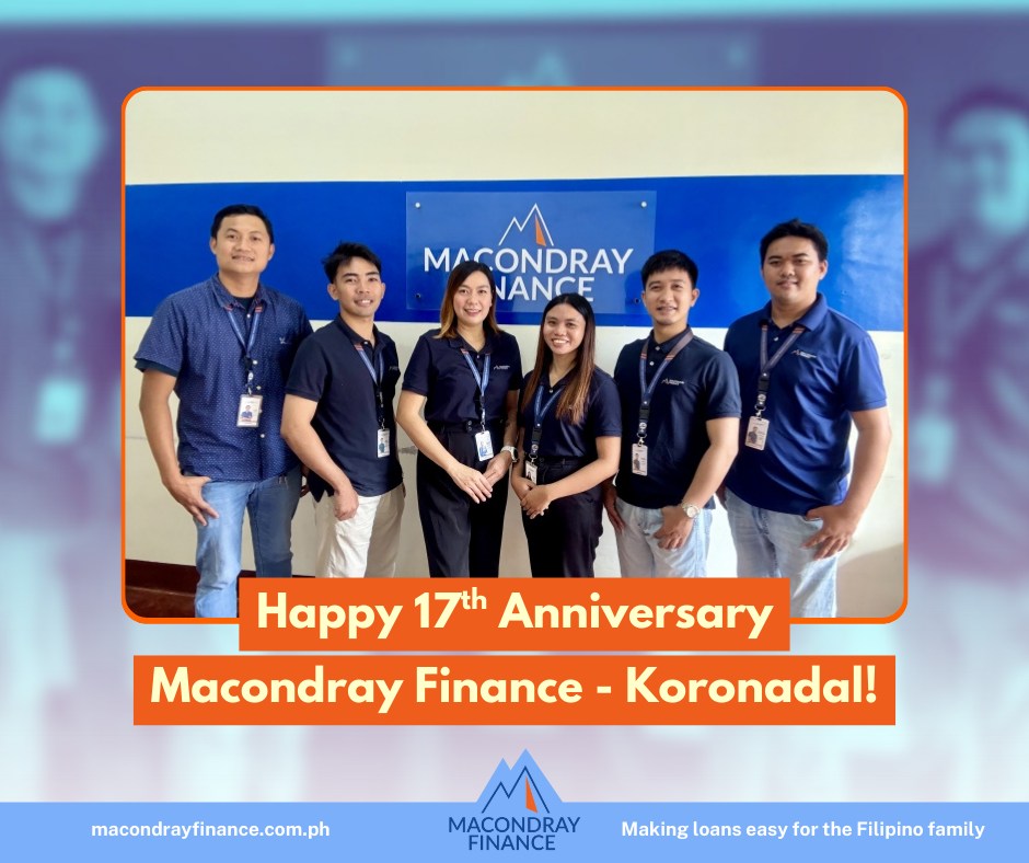 IT'S OUR 17TH... - Macondray Finance Corporation - Koronadal | Facebook