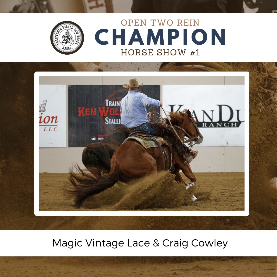 🏆 Horse Show #1... - California Reined Cow Horse Association | Facebook