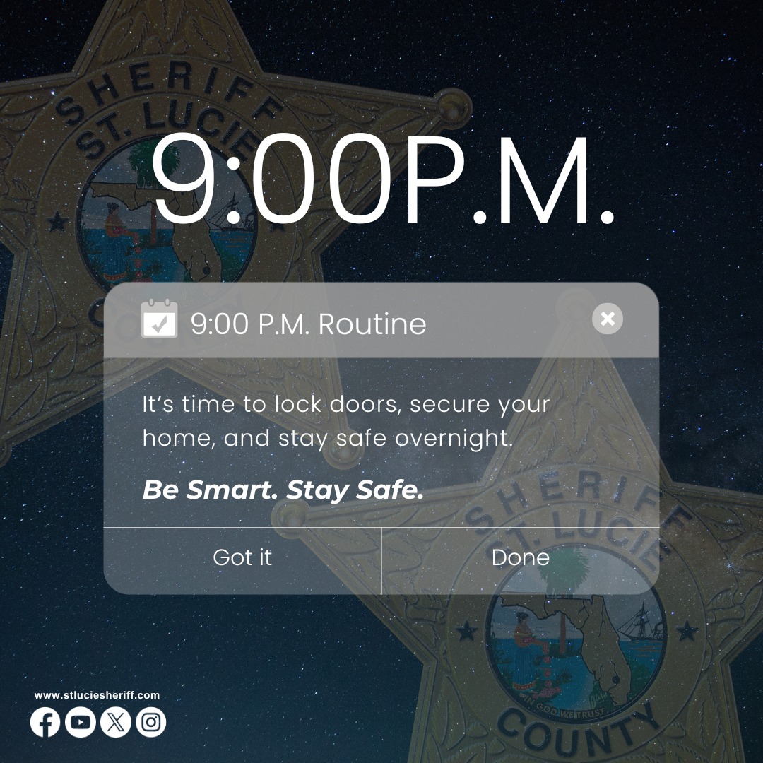 St. - 9PM Safety Check: Protect What Matters Most Before you call it a ...