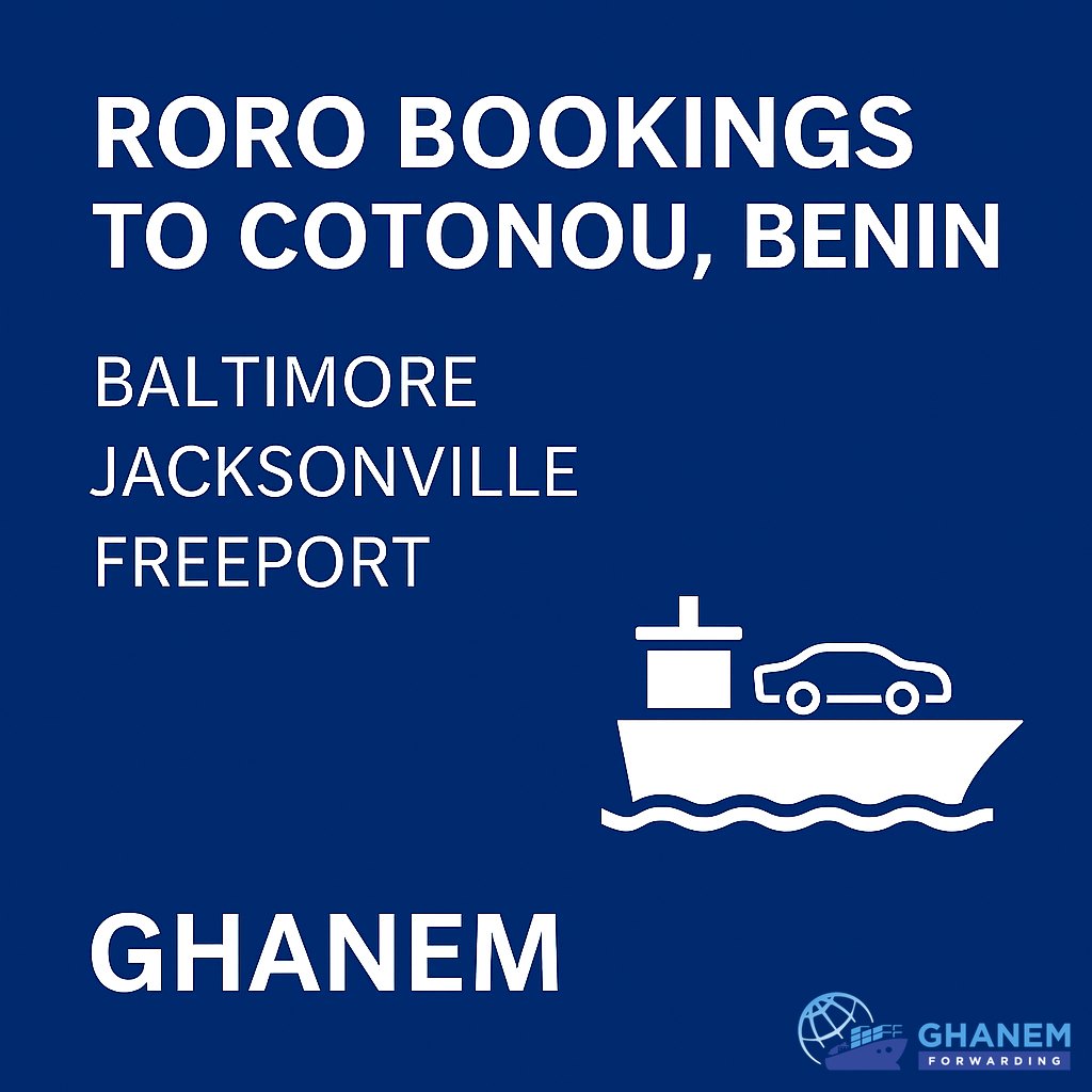 Ghanem - 🚢 Ghanem Books RoRo to Cotonou, Benin. Reliable RoRo service ...