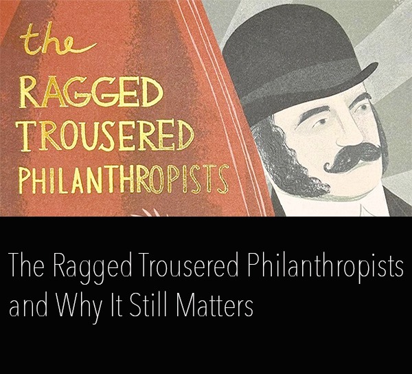 The Ragged Trousered Philanthropists... - For Reading Addicts | Facebook