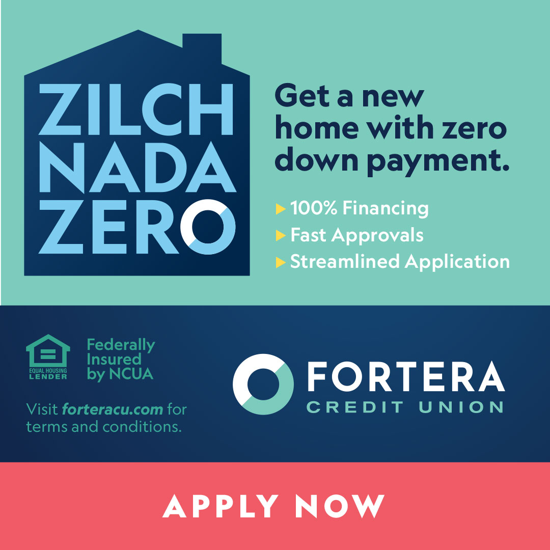Fortera - HOME LOANS. ZERO DOWN. Fortera can help you get into a new ...