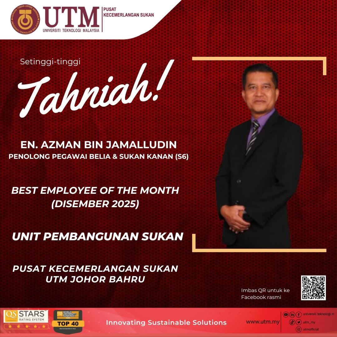 UTM - Tahniah.. EMPLOYEE OF THE MONTH (DISEMBER 2025) Pusat ...