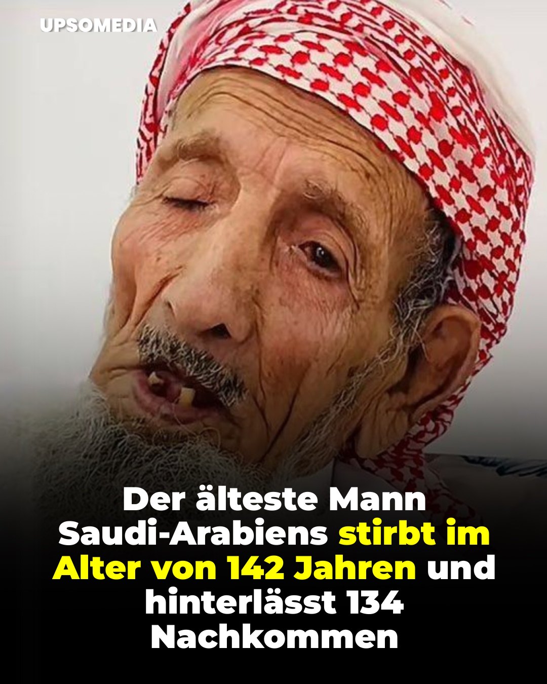 Positiv - Nasser bin Radan Al Rashid Al Wadaei, der als der älteste ...