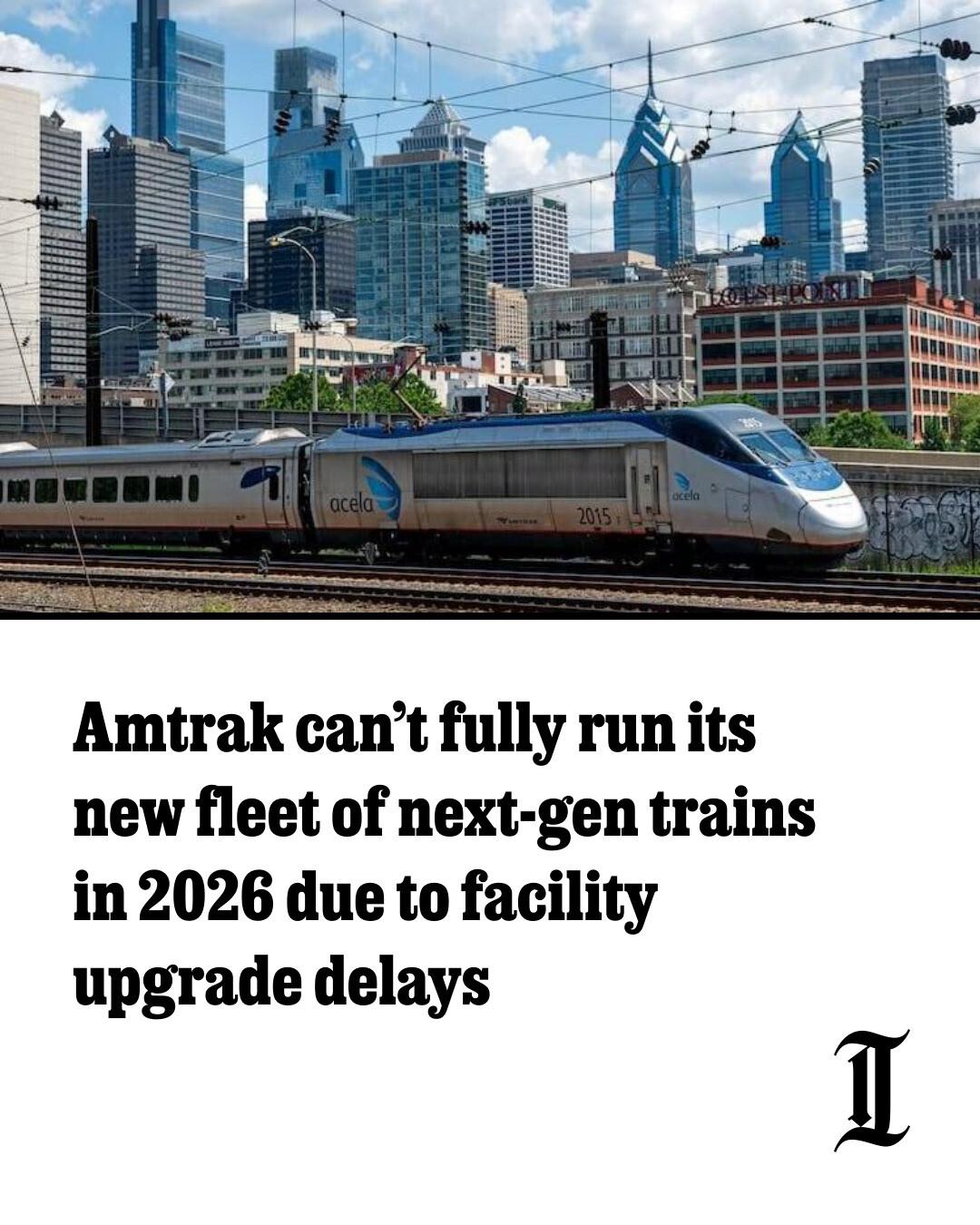 Philadelphia - Some of Amtrak's new next-gen trains will sit idle in ...