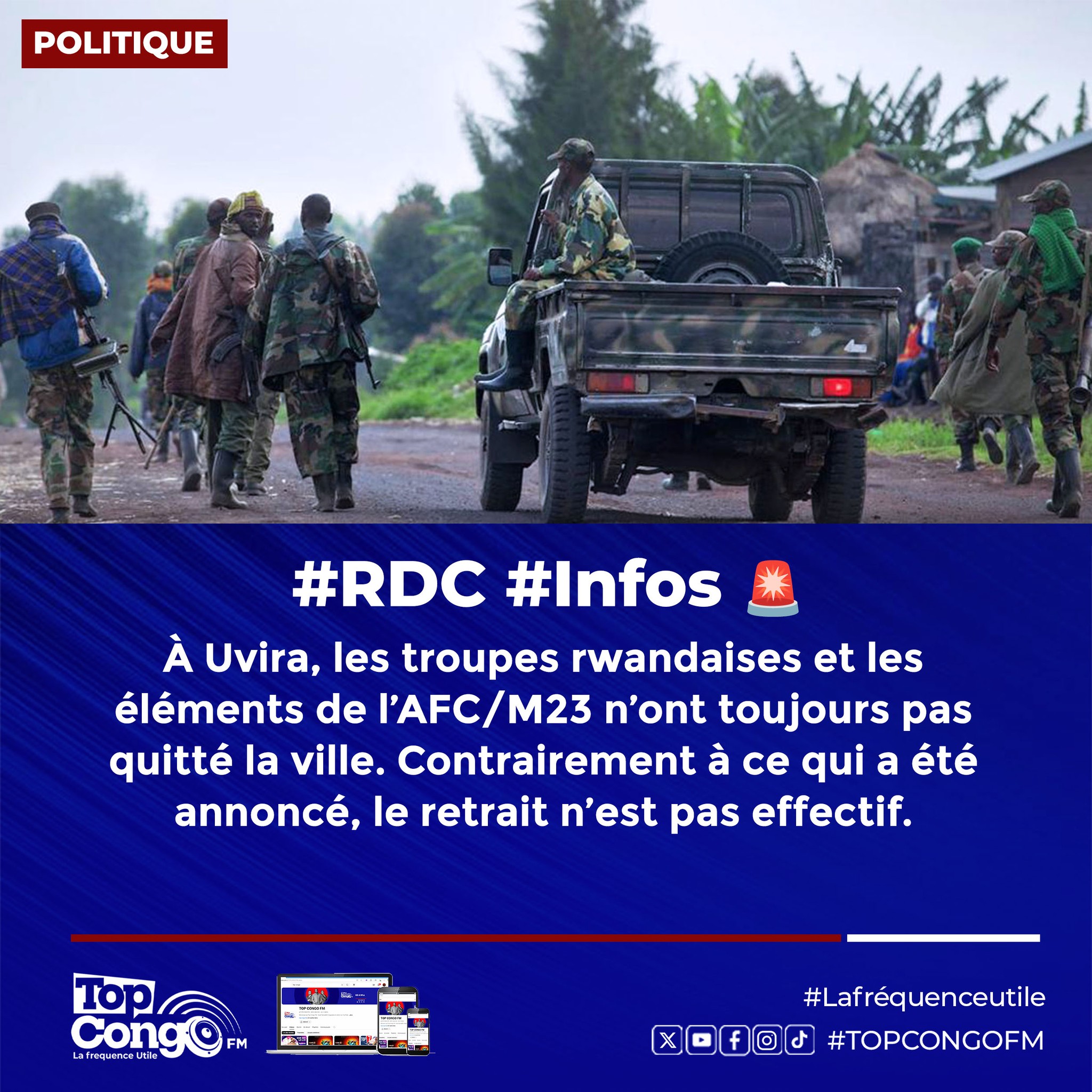 Top - À Uvira, les troupes rwandaises et les éléments de l’AFC/M23 n ...