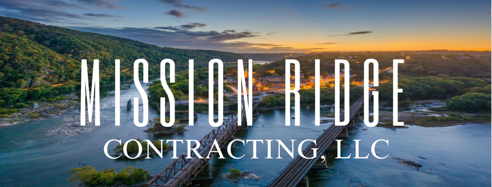 Mission Ridge Contracting, LLC | Martinsburg WV