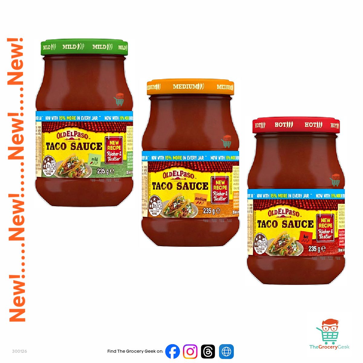 Old El Paso has released their New Recipe Taco Sauce range – now 