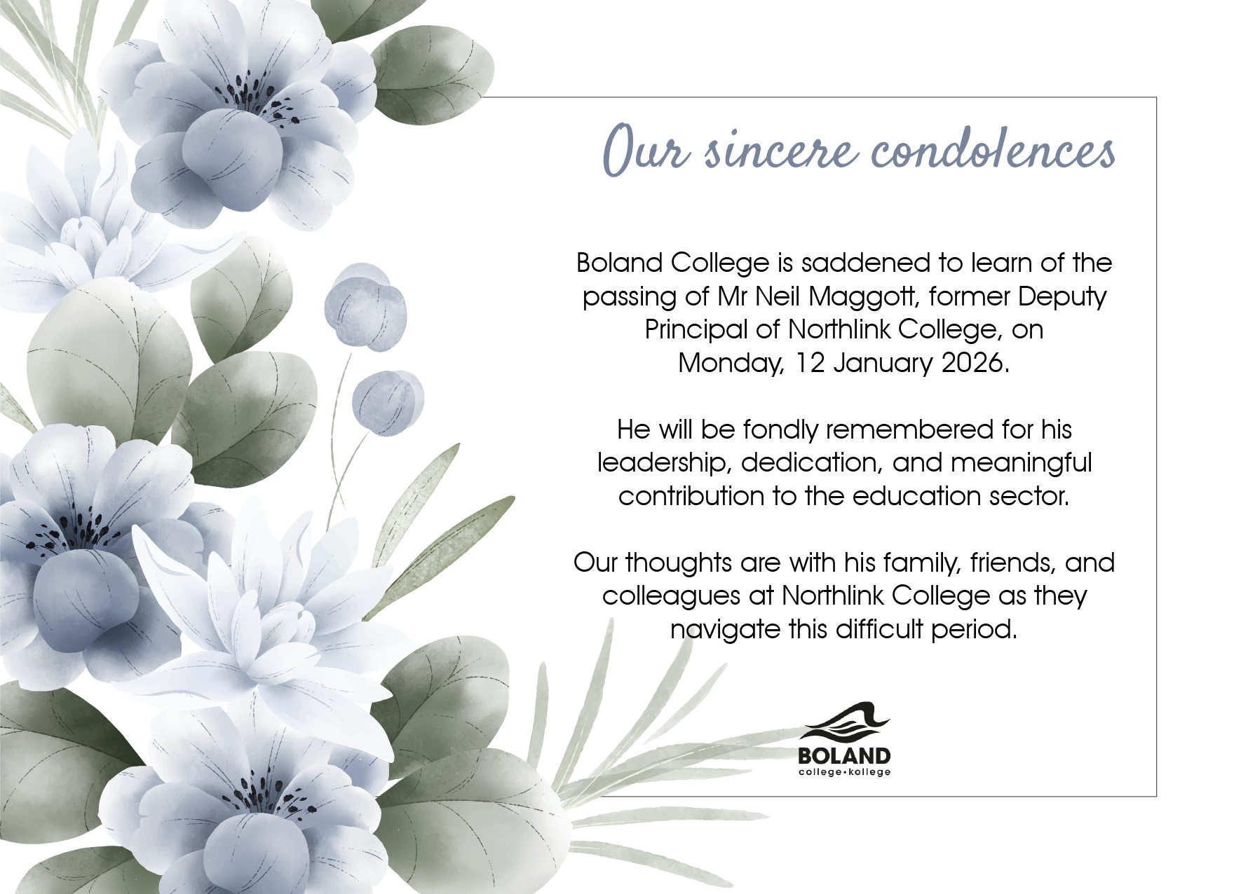 Boland College - Our sincere condolences. Boland College... | Facebook