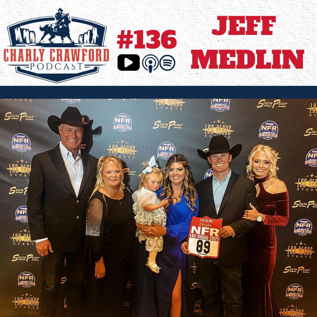 Charly - Jeff Medlin comes from a multi-generational ranching family in ...